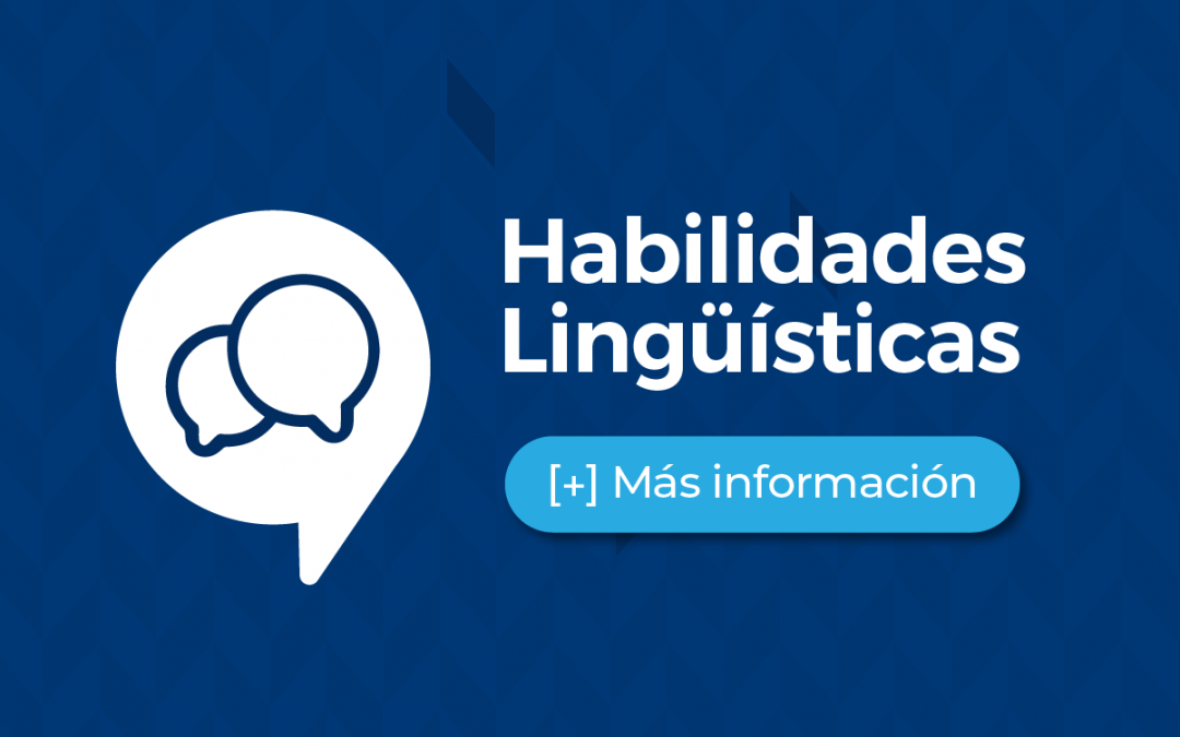 Habilidades Lingüísticas