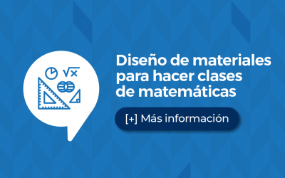 Diseño de materiales para hacer clases de matemáticas en entornos virtuales y presenciales