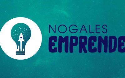 Programa Nogales Emprende