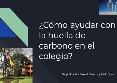 ¿Cómo ayudar con la huella de carbono del Colegio?